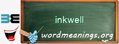 WordMeaning blackboard for inkwell